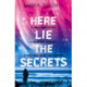 Here Lie the Secrets
