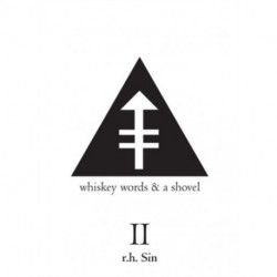 Whiskey Words & a Shovel II