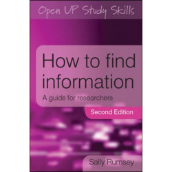 How to Find Information: A Guide for Researchers