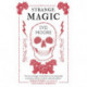 Strange Magic: An Essex Witch Museum Mystery