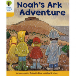 Oxford Reading Tree: Level 5: More Stories B: Noah's Ark Adventure