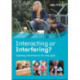 Interacting or Interfering? Improving Interactions in the Early Years