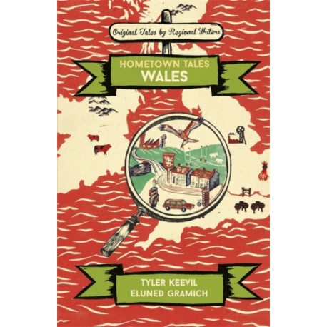 Hometown Tales: Wales