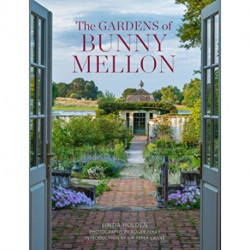 The Gardens of Bunny Mellon