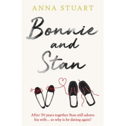 Bonnie and Stan: A gorgeous, emotional love story
