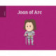 Pocket Bios: Joan of Arc