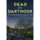 Dead on Dartmoor: The thrilling cosy crime series
