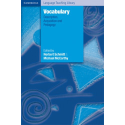 Vocabulary: Description, Acquisition and Pedagogy