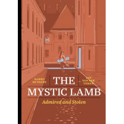 The Mystic Lamb: Admired and Stolen