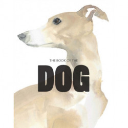 The Book of the Dog: Dogs in Art