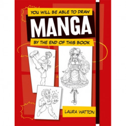 You Will be Able to Draw Manga by the End of this Book