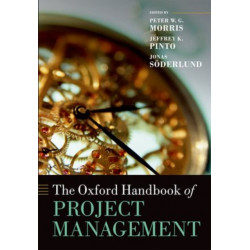 The Oxford Handbook of Project Management