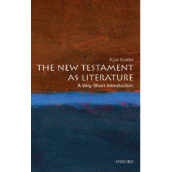 The New Testament As Literature: A Very Short Introduction
