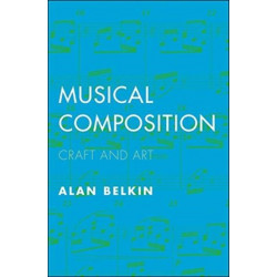 Musical Composition: Craft and Art