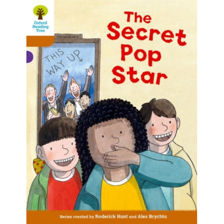 Oxford Reading Tree Biff, Chip and Kipper Stories Decode and Develop: Level 8: The Secret Pop Star