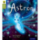 Oxford Reading Tree Story Sparks: Oxford Level 7: Astron