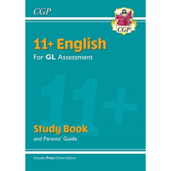 11+ GL English Study Book (with Parents’ Guide & Online Edition)