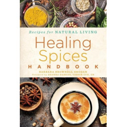 Healing Spices Handbook