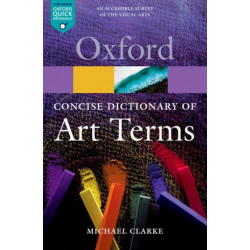 The Concise Oxford Dictionary of Art Terms