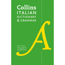 Italian Dictionary and Grammar: Two Books in One