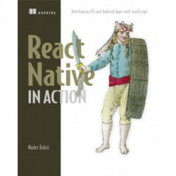 React Native in Action_p1: Developing iOS and Android apps with JavaScript