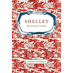 Shelley: Selected Poems