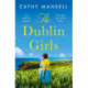 The Dublin Girls: A powerfully heartrending family saga of three sisters in 1950s Ireland