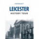 Leicester History Tour