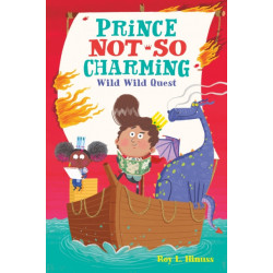 Prince Not-So Charming: Wild Wild Quest