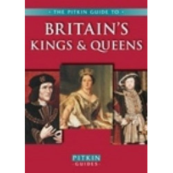 Britain’s Kings & Queens