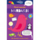 Lonely Planet Kids First Words - Mandarin: 100 Mandarin words to learn