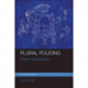 Plural Policing: Theory and Practice