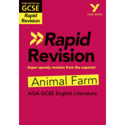 York Notes RAPID AQA GCSE (Revision Guide) Animal Farm - for 2026, 2027 exams: Study Guide