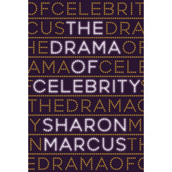The Drama of Celebrity
