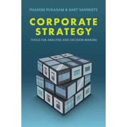 Corporate Strategy: Tools for Analysis and Decision-Making