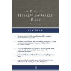 A Reader's Hebrew and Greek Bible: Second Edition