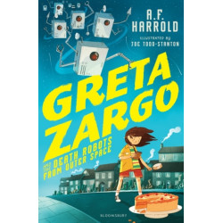 Greta Zargo and the Death Robots from Outer Space