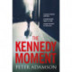 The Kennedy Moment