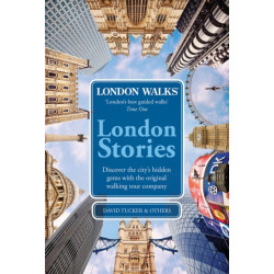 London Walks: London Stories