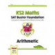 KS2 Maths SAT Buster Foundation: Arithmetic (for the 2026 tests)