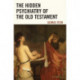 The Hidden Psychiatry of the Old Testament