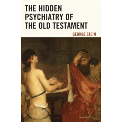 The Hidden Psychiatry of the Old Testament