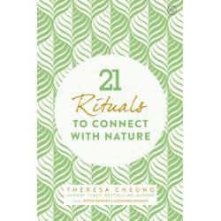 21 Rituals to Connect with Nature