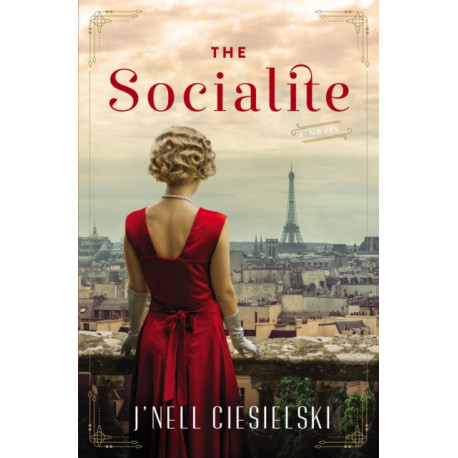The Socialite: A Novel of World War II
