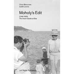 Moholy's Edit: CIAM 1933: The Avant-Garde at Sea