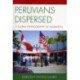 Peruvians Dispersed: A Global Ethnography of Migration