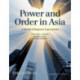 Power and Order in Asia: A Survey of Regional Expectations