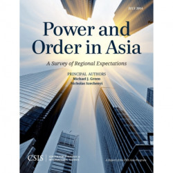 Power and Order in Asia: A Survey of Regional Expectations
