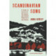 Scandinavian Song: A Guide to Swedish, Norwegian, and Danish Repertoire and Diction