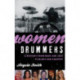 Women Drummers: A History from Rock and Jazz to Blues and Country